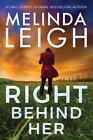 Right Behind Her by Melinda Leigh (English) Paperback Book
