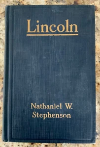 1922 Lincoln Nathaniel W Stephenson Bobbs Merrill HC - Bild 1 von 9
