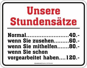 Sprüche-Schild Unsere Stundensätze - witzige Werkstatt-Blechschilder Geschenk - Bild 1 von 1