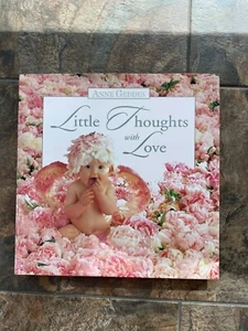 Little Thoughts with Love by Anne Geddes (1998, Hardcover) - Bild 1 von 6