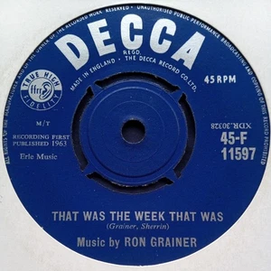 Ron Grainer -That Was The Week That Was / Petit Louis 7" Vinyl Single 1963 Decc - Imagen 1 de 2