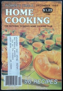 WOMEN'S CIRCLE HOME COOKING VOL. 13 #12 ~ VG/FN 1985 DECEMBER ~ COOKBOOK, RECIPE - Picture 1 of 5