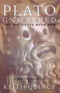 Plato Unmasked: The Dialogues Made New - Picture 1 of 1