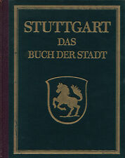 STUTTGART    Das Buch der Stadt   von Dr. Fritz Elsass