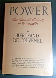 Power The natural History of Its Growth by Bertrand De Jouvenel 1952 - Picture 1 of 16