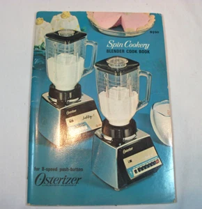 1968 Osterizer 8 Speed Spin Cookery Blender Cook Book Paper Back - Picture 1 of 2
