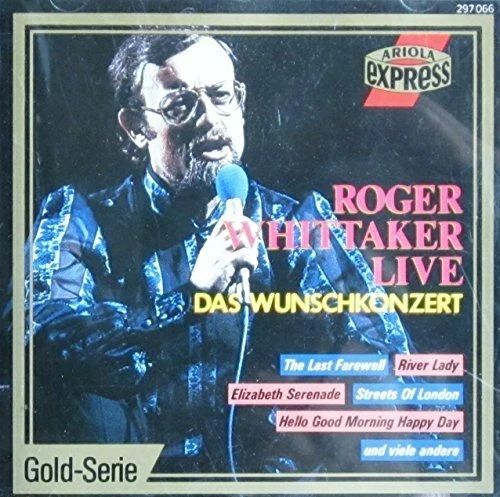 Roger Whittaker Wunschkonzert mit-Live (16 tracks, 1988)  [CD] - Bild 1 von 1