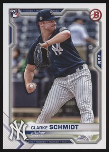 2021 Bowman #98 Clarke Schmidt  New York Yankees  Rookie RC