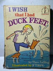 1965 I Wish That I Had Duck Feet Theo LeSieg Children's Book (Torn Spine) Accept - Picture 1 of 9