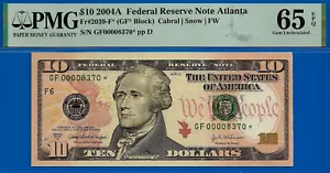 2004A $10 Federal Reserve Note PMG 65EPQ Atlanta star fancy serial low serial - Picture 1 of 2