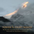 Borup Ernst Duo   Tower Of The Eight Winds Music For Violin And Piano New Cd