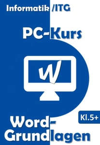 Unterrichtsmaterial PC-Kurs - WORD Textverarbeitung in der Schule - Bild 1 von 7