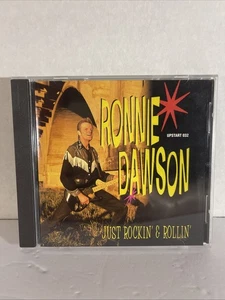 RONNIE DAWSON Just Rockin' & Rollin' CD - Rockabilly - Rock 'n' Roll  - Foto 1 di 2