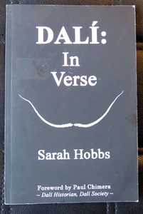 Dali: In Verse - Surrealist Art Poetry Book Author Sarah Hobbs signed - Bild 1 von 7