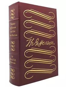 NEW Thomas Jefferson And The New Nation Merrill D. Peterson Easton Press 1987 - Picture 1 of 1