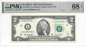 2003A SAN FRANCISCO $2 FRN (LA Block) PMG 68 EPQ SUPERB GEM UNCIRCULATED - Picture 1 of 24