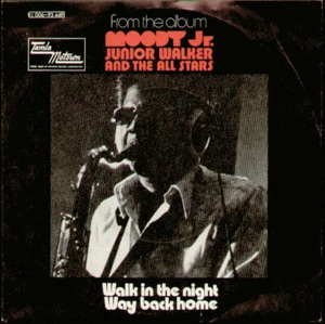 Junior Walker & The All Stars / Walk In The Night / Way Back Home / Vinyl - Bild 1 von 3