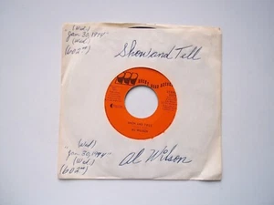 AL WILSON - Show And Tell / Listen To Me - 45 RPM Record  7" Single 1974 - Picture 1 of 6
