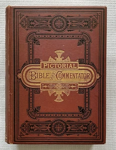 Antique- 1882- The Pictorial Bible And Commentator- Hardcover By Ingram Cobbin - Picture 1 of 22