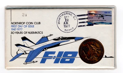 1977 NORTHROP COIN CLUB FDI F-18 SEALED SEP 12 1977 30 YEARS / NUISMATICS CACHET - Image 1 of 2