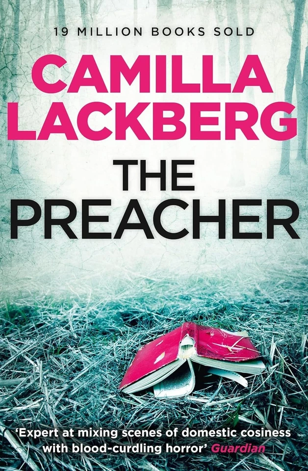 The Preacher (patrik Hedstrom 2) Camilla Lackberg 0007416199