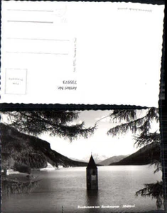 735973 Foto AK Graun im Vinschgau Reschensee am Reschenpass Südtirol Kirchturm r - Picture 1 of 1