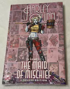 Harley Quinn 30 Years of the Maid of Mischief the Deluxe Edition || HC || SEALED - Picture 1 of 3