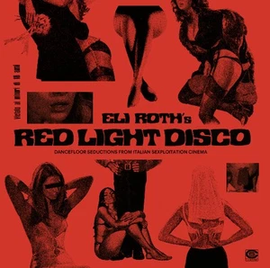 Various Artists Eli Roth's Red Light Disco: Dancefloor Seductio (CD) (US IMPORT) - Bild 1 von 1