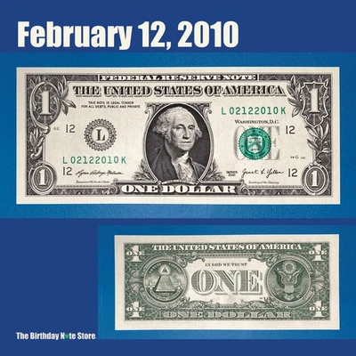 February 12, 2010 Birthday Anniversary $1 One Dollar Bill Serial Number 02122010 - Image 1 of 2