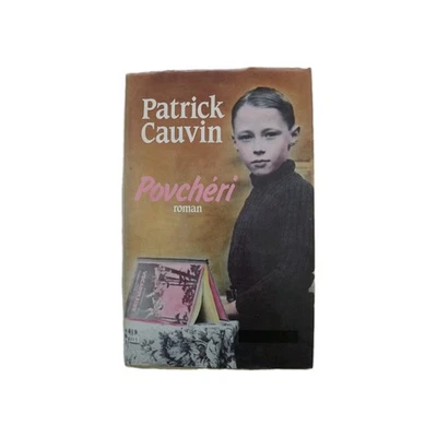 Povcheri Roman by Patrick Cauvin 1987 Hardcover Book - Image 1 of 4