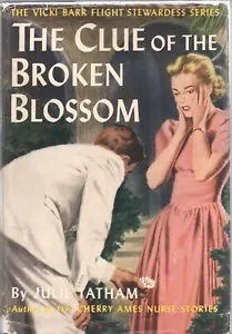 VICKI BARR THE CLUE OF THE BROKEN BLOSSOM by HELEN WELLS Grosset Dunlap 1950 1st - Imagen 1 de 3