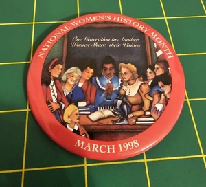 Vintage March 1998 National Women's History Month Round Pinback Button - Picture 1 of 2