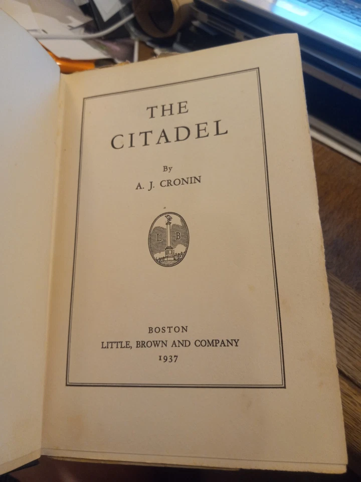 THE CITADEL BY A. J. CRONIN 1937 1ST ED 1ST STATE! - Image 1 of 4