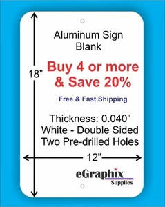 White Aluminum Sign Blank, 12 x 18 x 0.040, w/ 2 holes, Double Sided, In/Outdoor - Picture 1 of 2