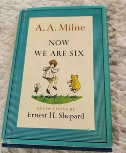 Now We Are Six By A A Milne Hardcover With Dust Jacket 1961 Ernest H Shepard - Imagen 1 de 7