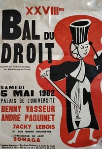Affiche Du XXVIIIeme Bal Du Droit 5 Mai 1962 Avec Benny Vasseur - Imagen 1 de 8