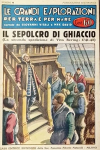 Settimanale - Le Grandi Esplorazioni per Terra e per Mare N. 8 - 1933 - Picture 1 of 1
