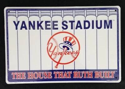 YANKEE STADIUM The House That Ruth Built Embossed Metal Sign 18x12 New Old Stock - Image 1 of 4