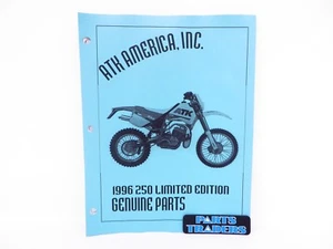 Genuine ATK Dealer Parts List Catalog Manual 1996 250 Air Cooled Limited Edition - Picture 1 of 1