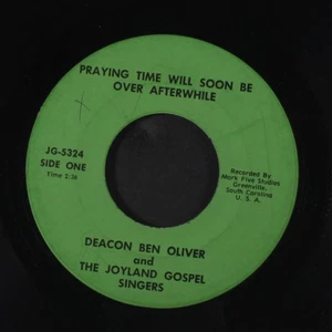 DEACON BEN OLIVER & JOYLAND GOSPEL SINGERS: praying time will soon be over after - Picture 1 of 2