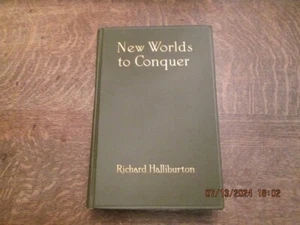 Neue zu erobernde Welten von Richard Halliburton 1. Auflage 1929 HC - Bild 1 von 8