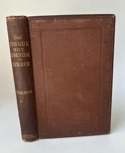 MIRACLES MEDICAL ODDITIES Edward TWISLETON  1873 Tongue Not Essential to Speech - Picture 1 of 8