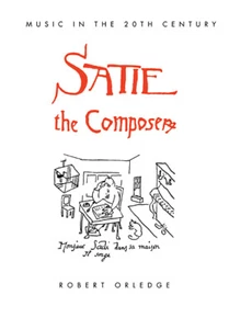 Satie the Composer Orledge Paperback Cambridge University Press 9780521078993 - Picture 1 of 1