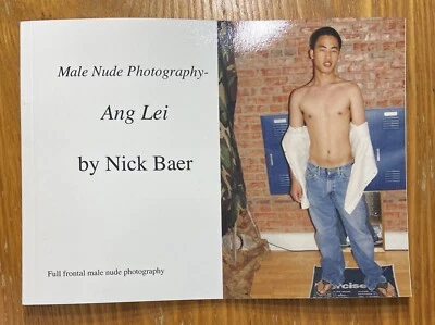 Ang Lei Nick Baer Softcover 2007 Photography Gay Interest Like New Foto 1 de 2