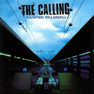 CD THE CALLING - Camino Palmero - RCA BMG 2002 - 74321916102 - (NM/EX-) - Picture 1 of 3