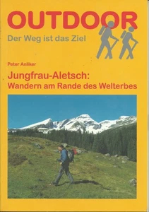 Wanderführer Jungfrau-Aletsch Welterbe 14 Kartenskizzen 14 Höhenprofile 144 S - Bild 1 von 2