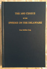 The 1693 Census of the Swedes on the Delaware by Peter Stebbins Craig (1993)
