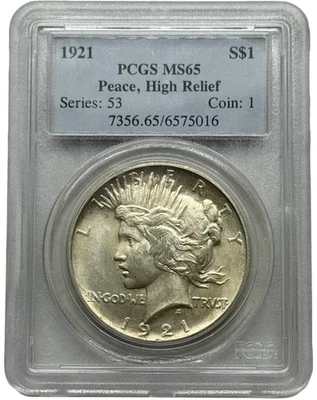 1921 年 High Relief Peace Dollar,PCGS MS65,Strong Strike 和原创外观。 — 第 1/3 张图片