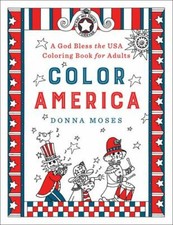 Color America: A God Bless the USA Coloring Book for Adults by  , paperback