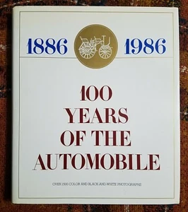 100 Years of the Automobile 1886 - 1986 - Picture 1 of 12